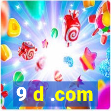 9 d .com